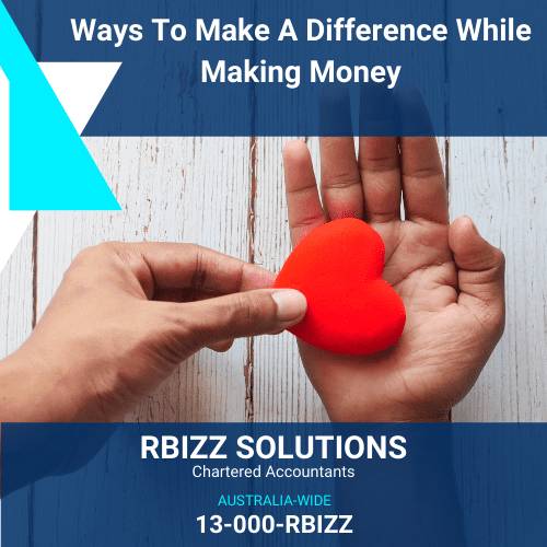 Ways to Make a Difference While Making Money